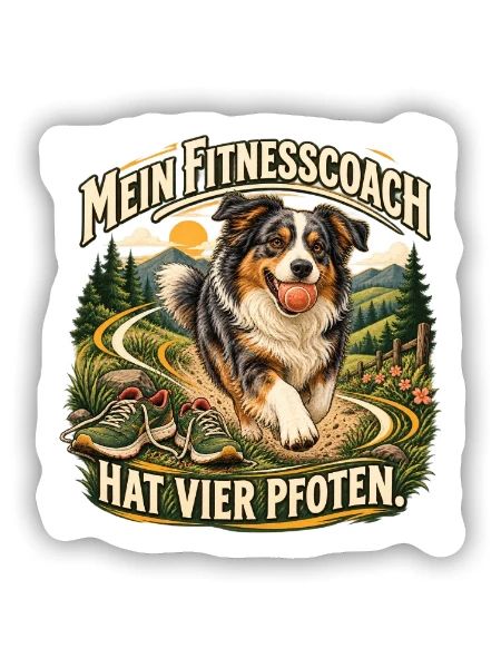 Mein Fitnesscoach hat vier Pfoten - Sticker Größe S (10 x 10 cm) - Mattweiß - Vorne
