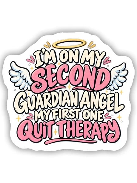 Zweiter Schutzengel hat die Therapie abgebrochen - Sticker Größe S (10 x 10 cm) - Mattweiß - Vorne