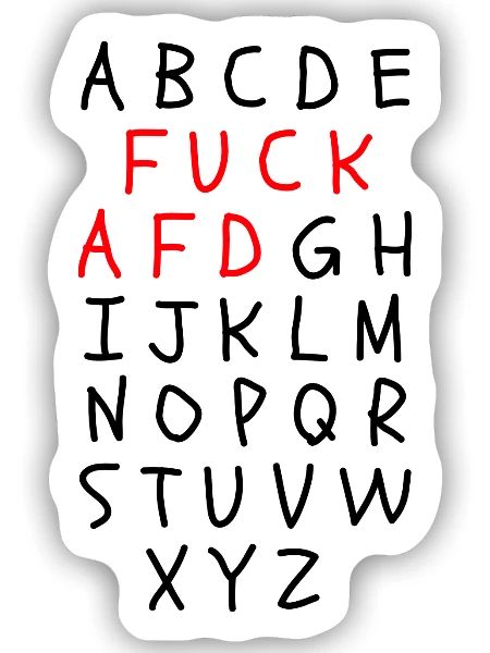 ABC MIT FCK AFD WORTWITZ, FCK NZS, NO NZS, NO AFD - Sticker Größe S (10 x 10 cm) - Mattweiß - Vorne