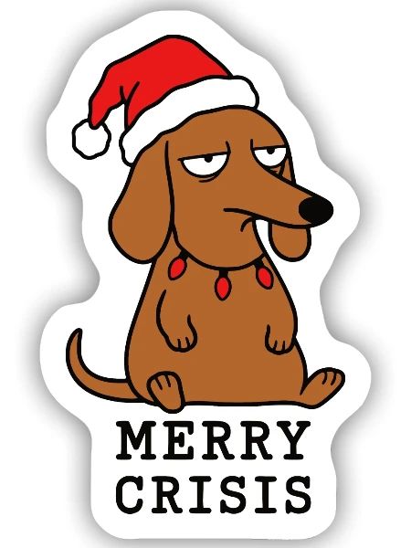 Frohe Krise – Weihnachtsdackel und Humor - Sticker Größe S (10 x 10 cm) - Mattweiß - Vorne