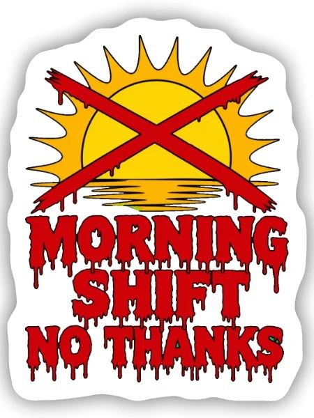 Morning Shift No Thanks Typografie Pflege RN - Sticker Größe S (10 x 10 cm) - Mattweiß - Vorne