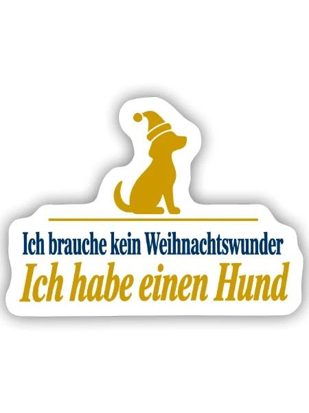 Kein Weihnachtswunder Ich habe einen Hund - Sticker Größe S (10 x 10 cm) - Mattweiß - Vorne