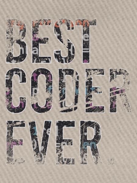 Best Coder Ever Coding