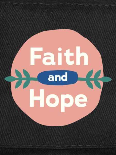Faith & Hope