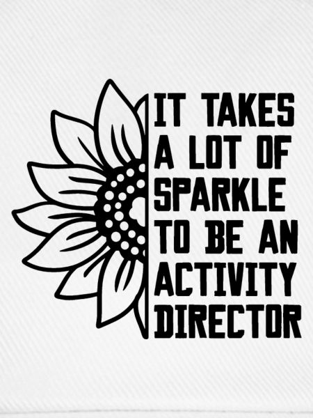 Activity Director Spruch Humor