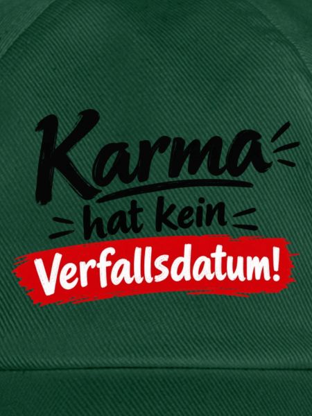 Karma Hat Kein Verfallsdatum