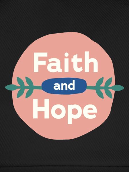 Faith & Hope