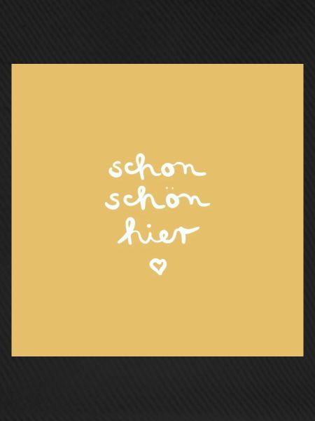 Schön hier - gelb
