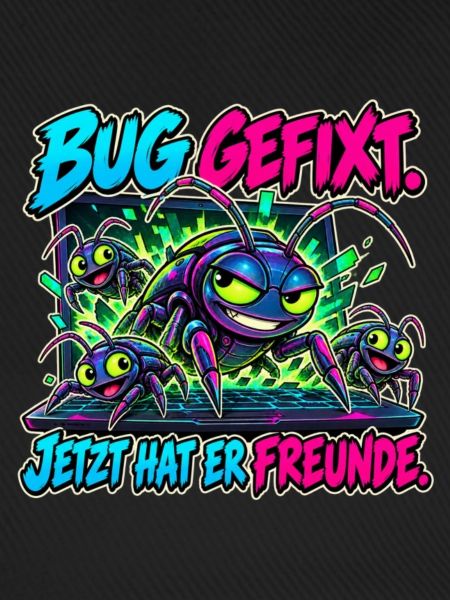 Bug gefixt, Freunde gefunden