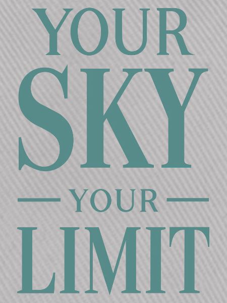 Your Sky Your Limit