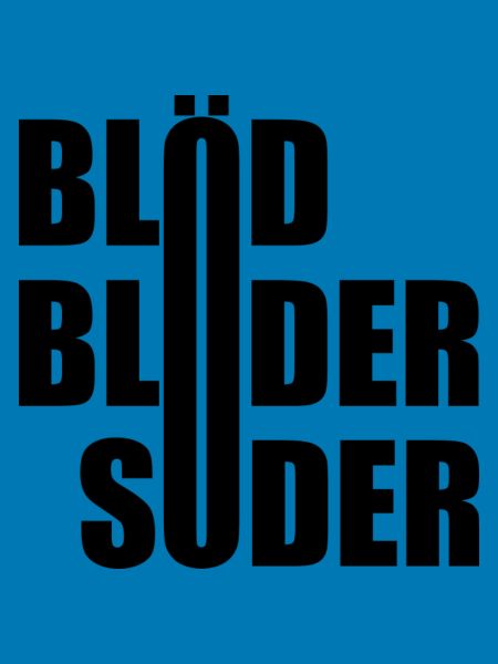 Blöd Blöder Söder