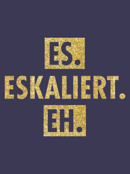 Es eskaliert. Glitzernde Provokation