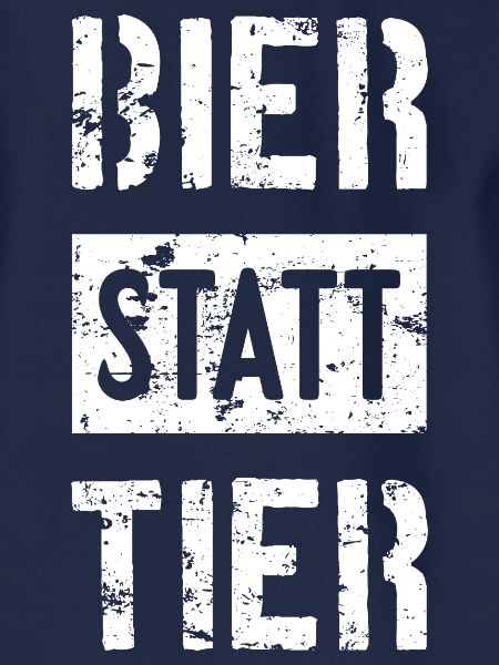 BIER STATT TIER