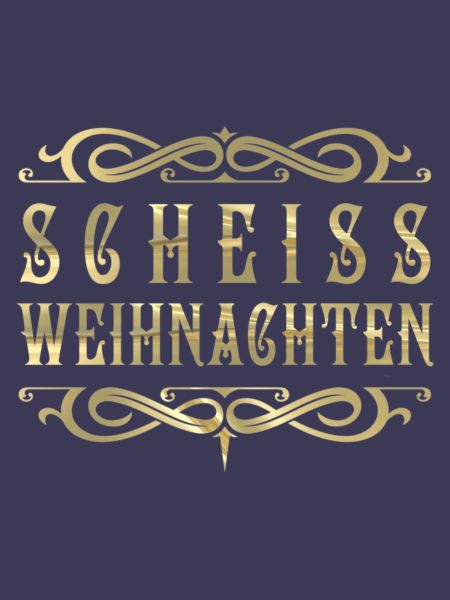 Scheiss Weihnachten