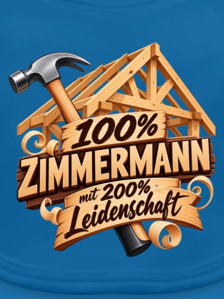 100% Zimmermann Leidenschaft Holzschild