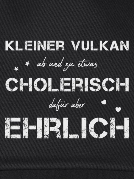 cholerisch ehrlich