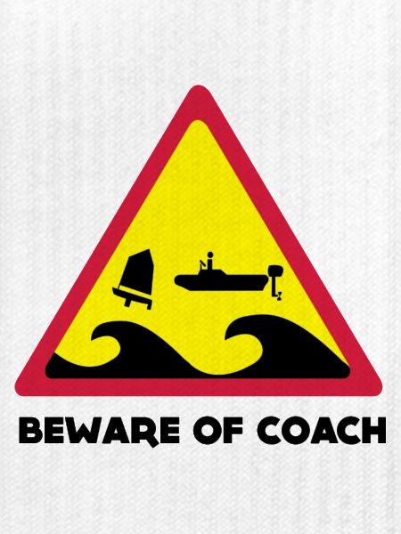 Beware Of Coach - Opti Edition