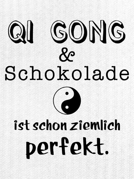 qi gong und schokolade