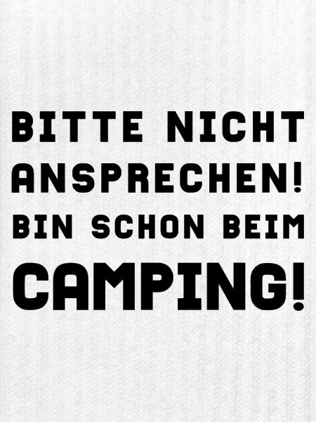 bitte nicht ansprechen camping