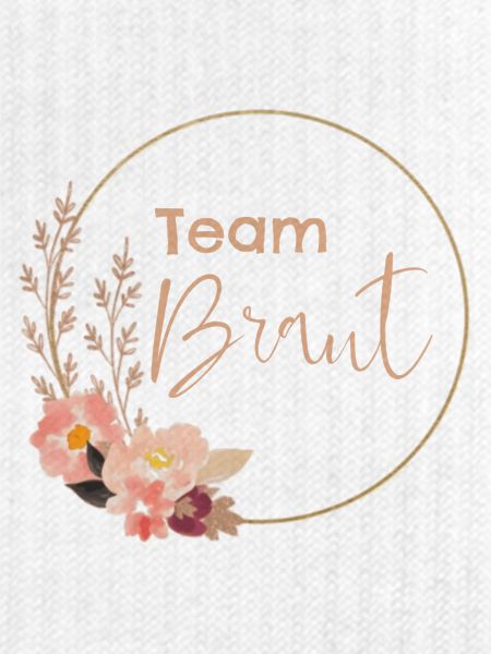 Team Braut - rosa Blumen