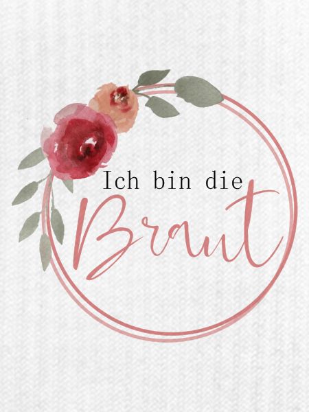 Ich bin die Braut