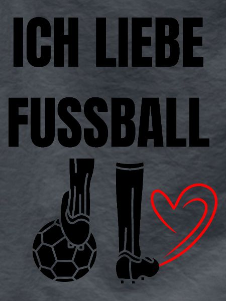 Ich liebe Fußball