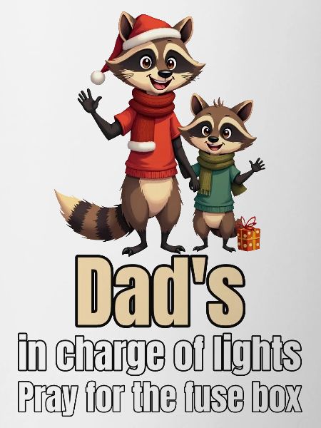 Dad's in charge of lights