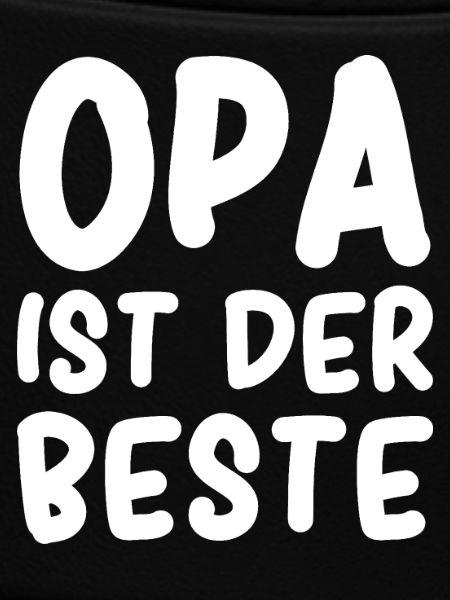 Opa ist der Beste
