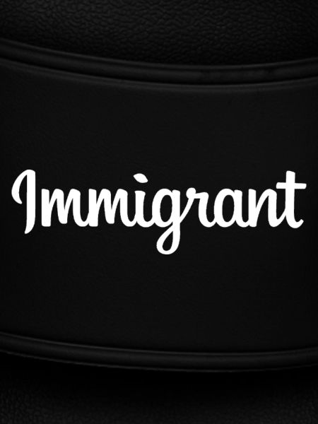 Immigrant