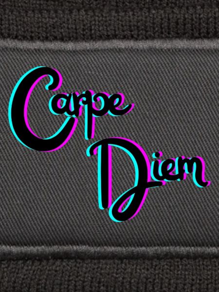Carpe diem