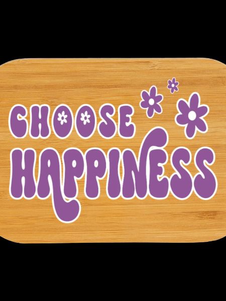 Choose Happiness
