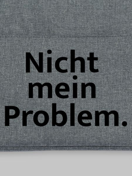 Nicht mein Problem