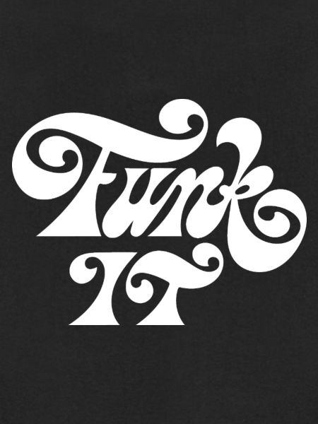 Funk It