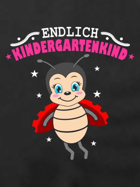 Endlich Kindergartenkind Marienkäfer Kindergarten