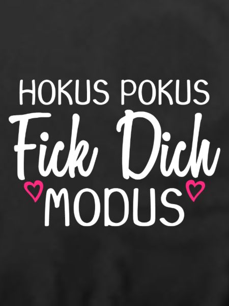 Hokus Pokus Fick dich Modus