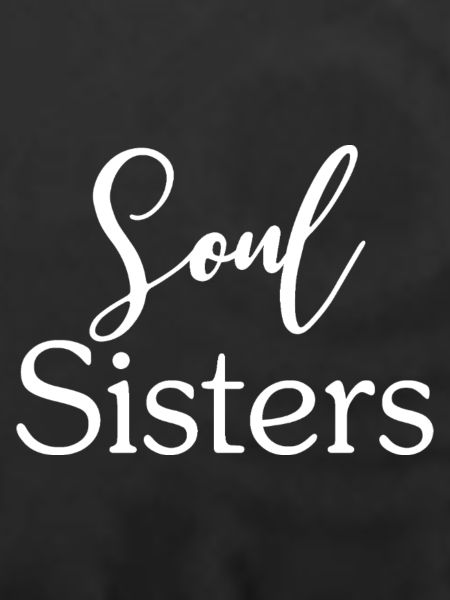 Soul Sisters