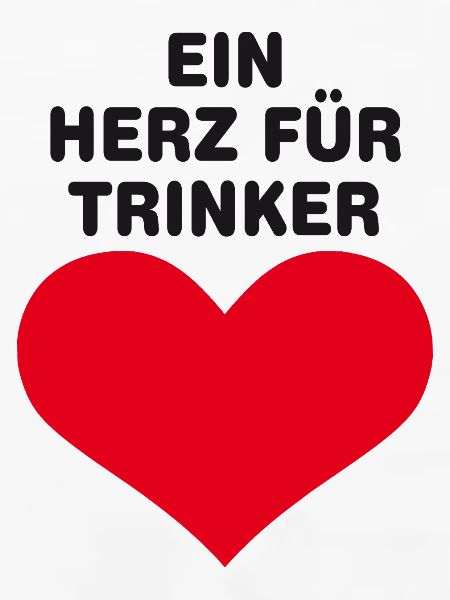 Ein Herz für Trinker