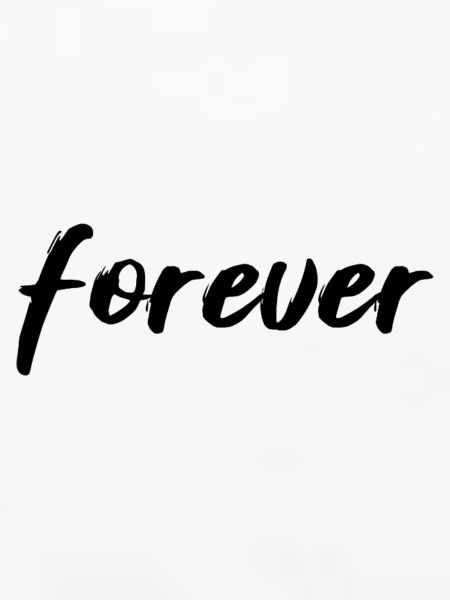 forever