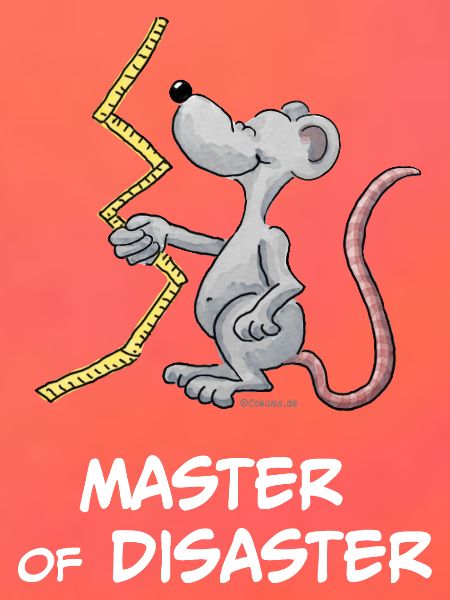 Master of Disaster (Heimwerker-Maus)