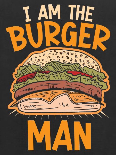 Ich Bin Der Burger Mann