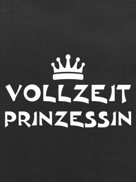 Vollzeit Prinzessin