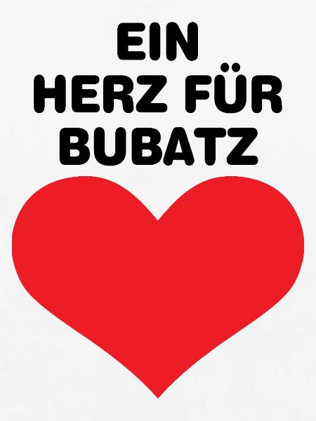 Ein Herzfür Bubatz