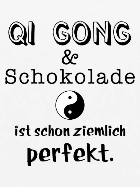 qi gong und schokolade