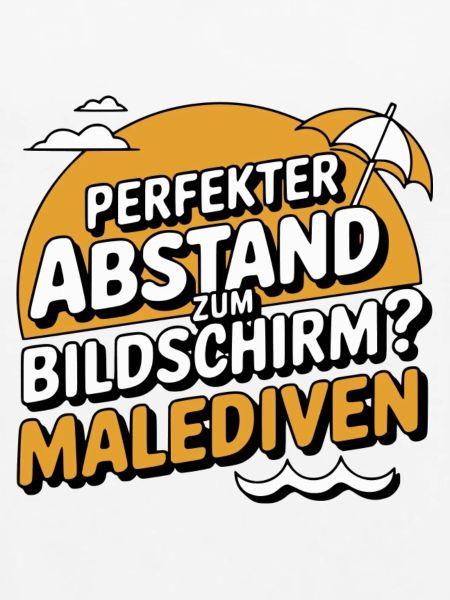 Perfekter Abstand Bildschirm Malediven