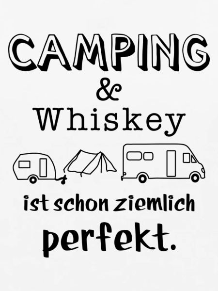 camping und whiskey