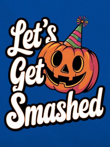 Let's Get Smashed