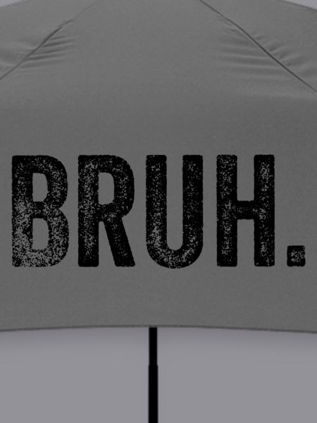 Bruh Funny Saying