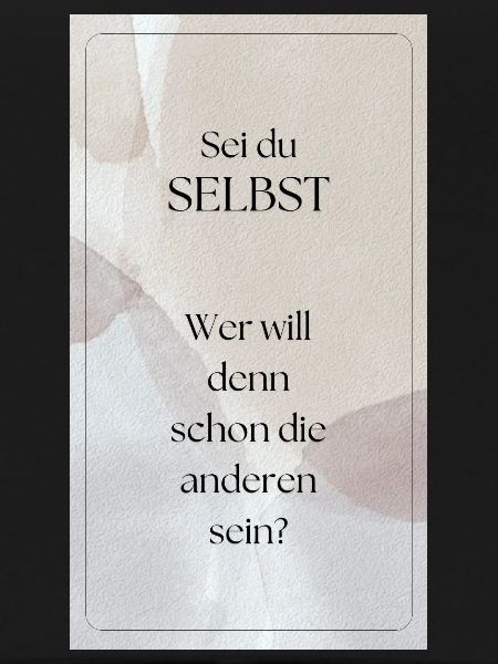 Sei du selbst
