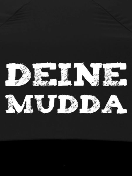 Deine Mutter