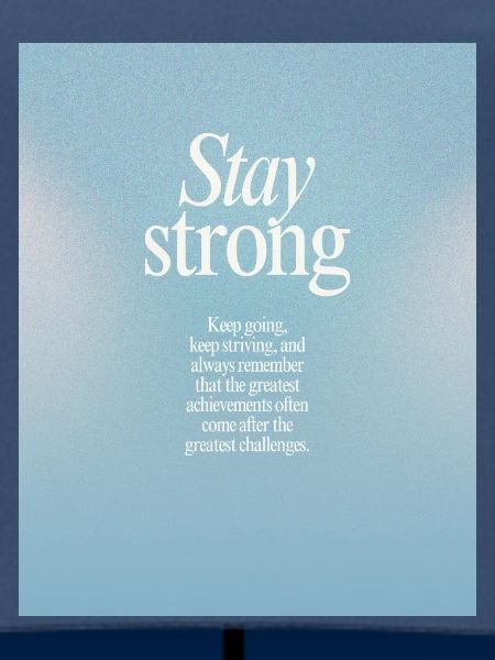STAY STRONG - Bleib stark